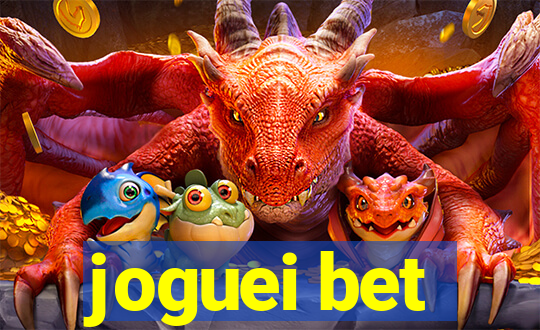 joguei bet